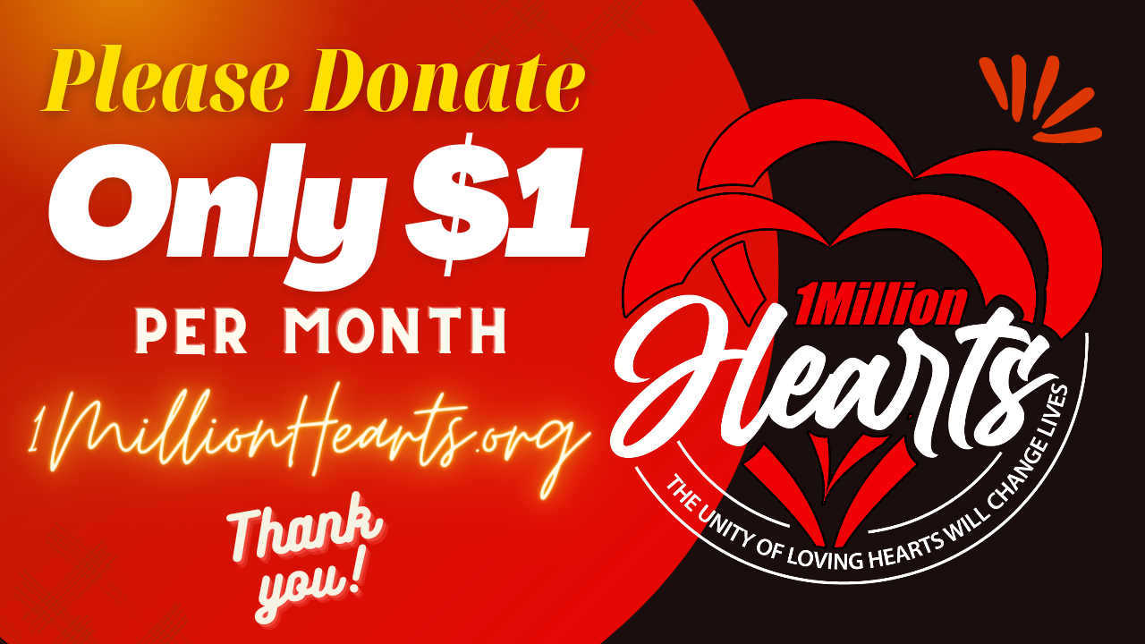 Member of 1 Million Hearts with a $1 a month Donation