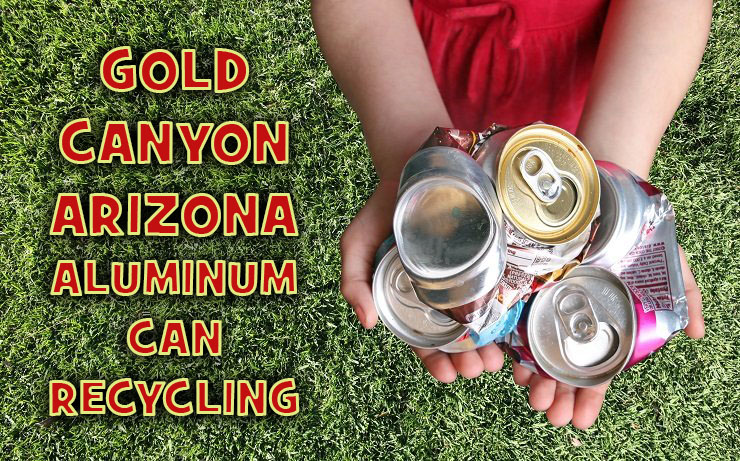 Gold Canyon Aluminum Can Recycling